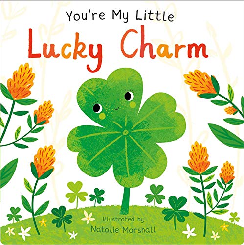 Imagen de archivo de You're My Little Lucky Charm a la venta por ZBK Books