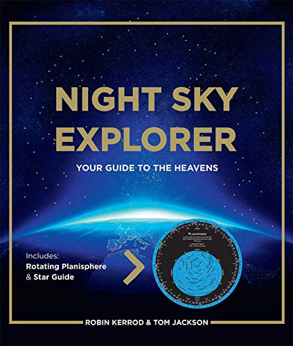 Stock image for Night Sky Explorer: Your Guide to the Heavens for sale by Goodwill of Colorado