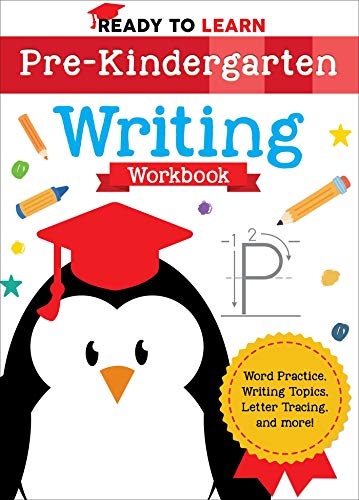 Beispielbild fr Ready to Learn: Pre-Kindergarten Writing Workbook : Word Practice, Writing Topics, Letter Tracing, and More! zum Verkauf von Better World Books