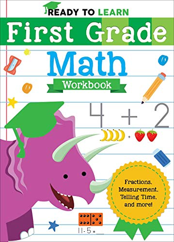 Beispielbild fr Ready to Learn: First Grade Math Workbook: Fractions, Measurement, Telling Time, and More! zum Verkauf von Wonder Book