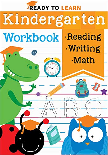 Stock image for Ready to Learn: Kindergarten Workbook: Addition, Subtraction, Sight Words, Letter Sounds, and Letter Tracing for sale by Your Online Bookstore