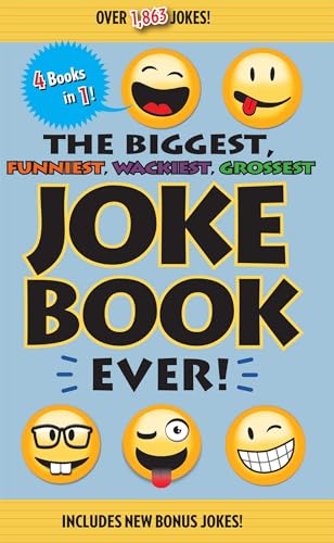 Stock image for The Biggest, Funniest, Wackiest, Grossest Joke Book Ever! for sale by SecondSale