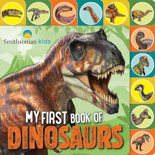 Stock image for Smithsonian: My First Book of Dinosaurs for sale by ZBK Books