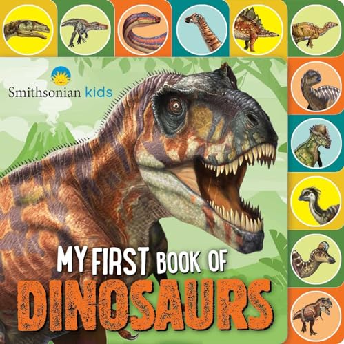9781645174516: Smithsonian: My First Book of Dinosaurs