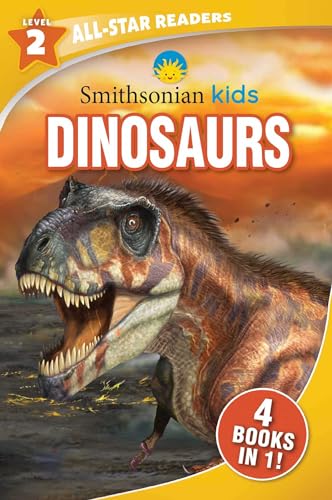 Beispielbild fr Smithsonian Kids All-Star Readers: Dinosaurs Level 2 zum Verkauf von SecondSale