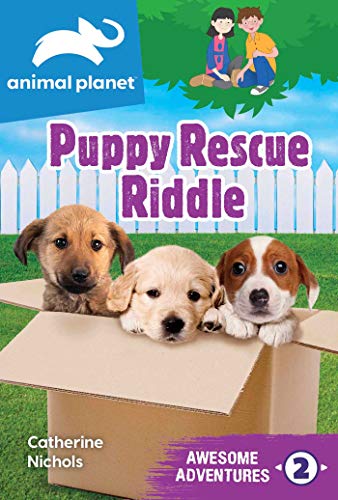 9781645177319: Puppy Rescue Riddle (Animal Planet: Awesome Adventures, Level 2)