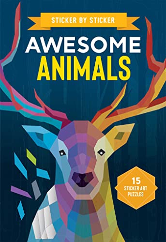 Stock image for Sticker by Sticker: Awesome Animals for sale by ThriftBooks-Atlanta