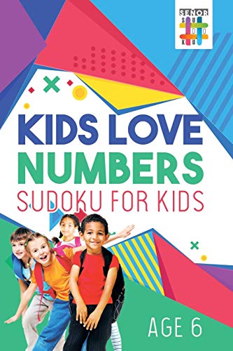 Beispielbild fr Kids Love Numbers Sudoku for Kids Age 6 zum Verkauf von PBShop.store US