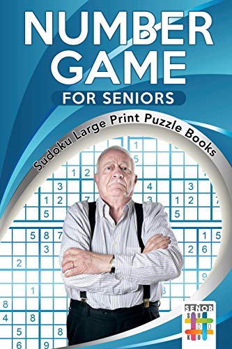 Beispielbild fr Number Game for Seniors | Sudoku Large Print Puzzle Books zum Verkauf von Books Unplugged