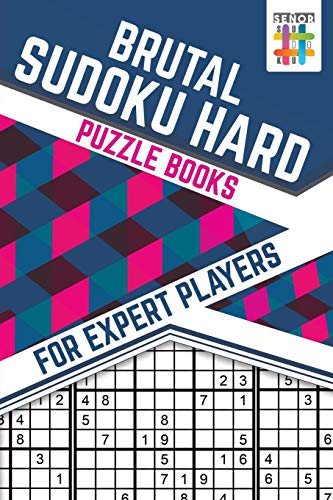 Beispielbild fr Brutal Sudoku Hard Puzzle Books for Expert Players zum Verkauf von GF Books, Inc.