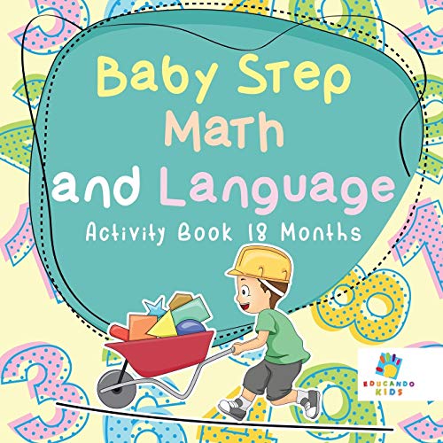 Beispielbild fr Baby Step Math and Language Activity Book 18 Months zum Verkauf von PBShop.store US