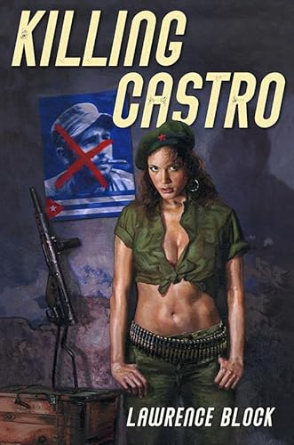 Stock image for Killing Castro for sale by Revaluation Books