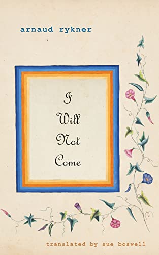 Stock image for I Will Not Come for sale by Big River Books