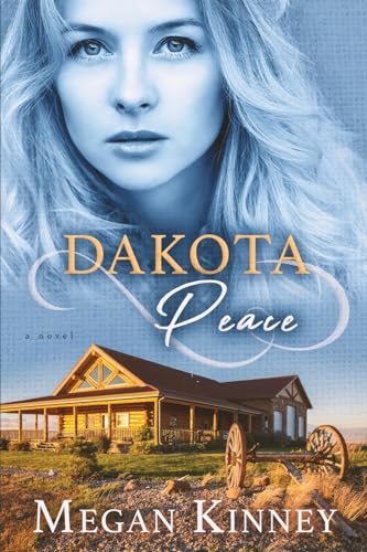 Stock image for Dakota Peace for sale by Jen's Books