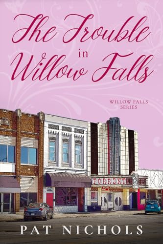 Stock image for The Trouble In Willow Falls for sale by Books Unplugged