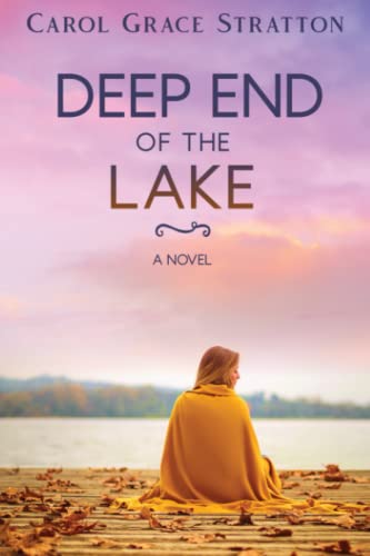 Stock image for Deep End of the Lake for sale by SecondSale