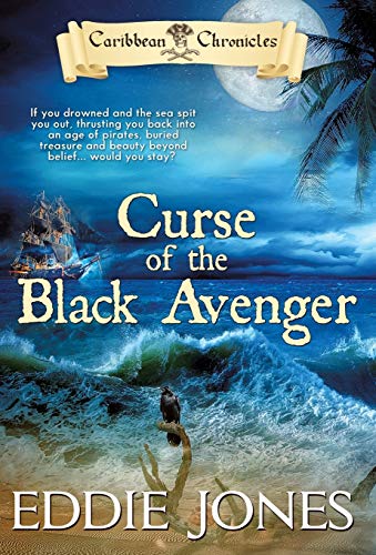 Stock image for Curse of the Black Avenger (Caribbean Chronicles) for sale by SecondSale