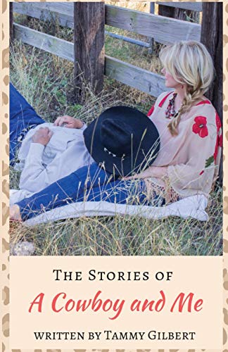 Beispielbild fr The Stories of a Cowboy and Me zum Verkauf von Books From California