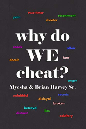 Beispielbild fr why do WE cheat? zum Verkauf von ThriftBooks-Atlanta