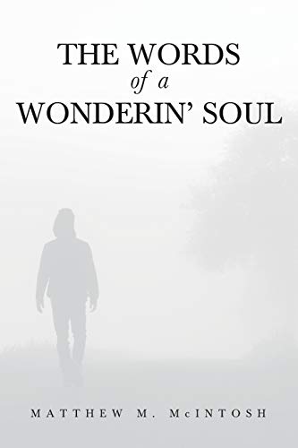 Stock image for The Words of a Wonderin' Soul for sale by Books From California