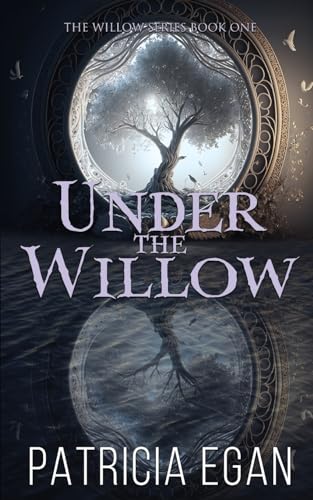 Stock image for Under the Willow for sale by GF Books, Inc.