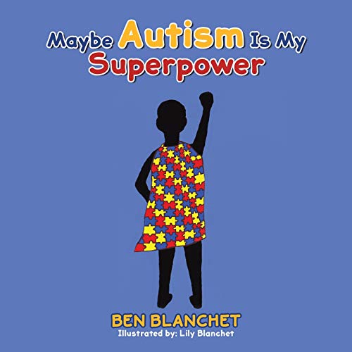 Stock image for Maybe Autism Is My Superpower for sale by Save With Sam