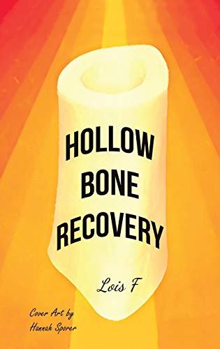 Beispielbild fr Hollow Bone Recovery zum Verkauf von Norbert Kretschmann