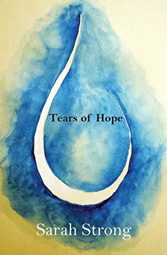 Beispielbild fr Tears of Hope zum Verkauf von Buchpark