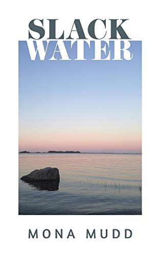Stock image for Slack Water for sale by SecondSale