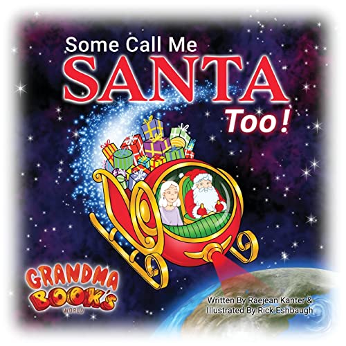 Stock image for Some Call Me Santa Too! for sale by ThriftBooks-Dallas