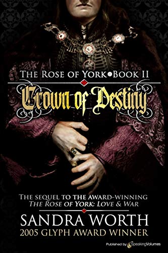 Beispielbild fr Crown of Destiny: 2 (The Rose of York) zum Verkauf von WorldofBooks