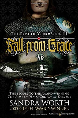 Beispielbild fr Fall from Grace (The Rose of York) zum Verkauf von WorldofBooks