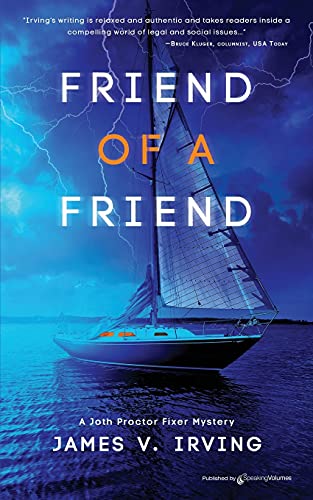 Imagen de archivo de Friend of a Friend (A Joth Proctor Fixer Mystery) a la venta por SecondSale