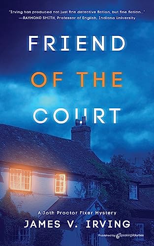 Beispielbild fr Friend of the Court (A Joth Proctor Fixer Mystery) zum Verkauf von BooksRun