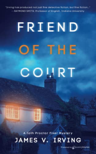 9781645406440: Friend of the Court: 3 (A Joth Proctor Fixer Mystery)