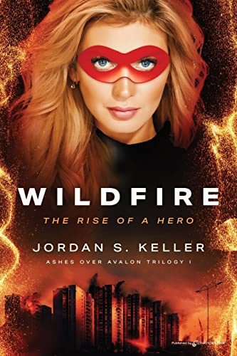 Stock image for Wildfire: The Rise of a Hero for sale by ThriftBooks-Dallas
