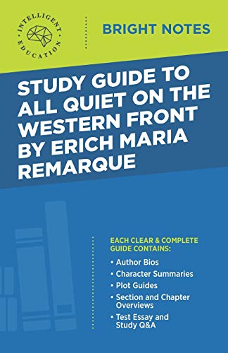 Stock image for Study Guide to All Quiet on the Western Front by Erich Maria Remarque (Bright Notes) for sale by Goodwill of Colorado