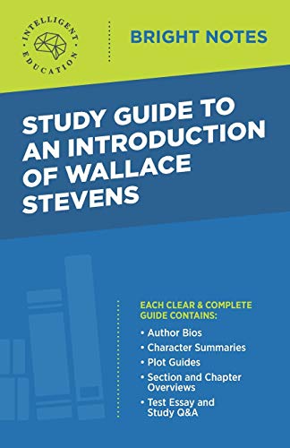 Stock image for Study Guide to an Introduction of Wallace Stevens (Bright Notes) for sale by Red's Corner LLC