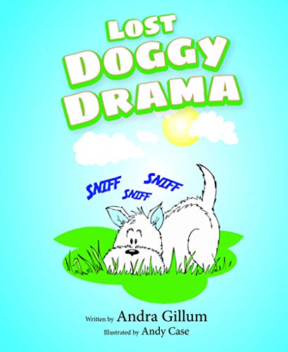 Stock image for Lost Doggy Drama for sale by HPB-Diamond