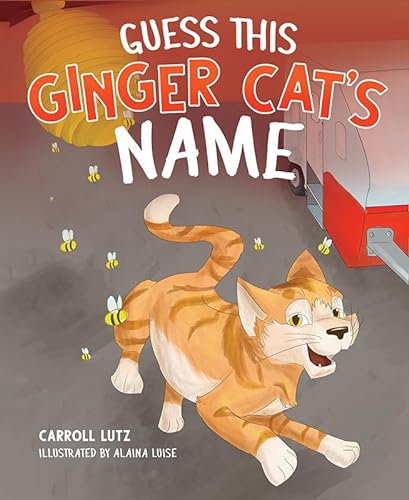 Beispielbild fr Guess This Ginger Cat's Name zum Verkauf von Revaluation Books