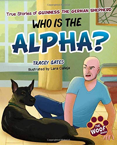 9781645430803: Who Is the Alpha?