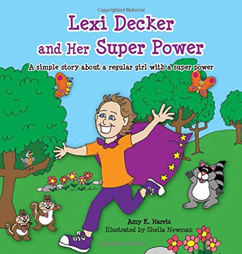 Stock image for Lexi Decker and Her Super Power for sale by Gulf Coast Books