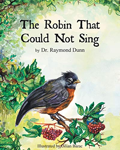 Beispielbild fr The Robin That Could Not Sing zum Verkauf von GF Books, Inc.