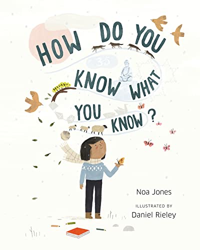 Stock image for How Do You Know What You Know? for sale by Housing Works Online Bookstore