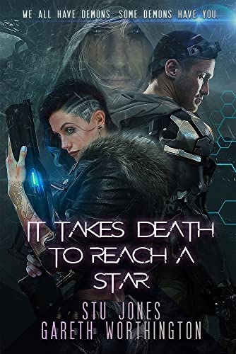 9781645480129: It Takes Death to Reach a Star: Volume 1 (It Takes Death To Reach A Star Duology)