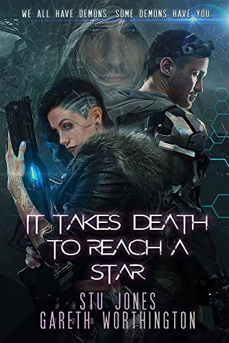 Stock image for It Takes Death to Reach a Star for sale by Better World Books: West