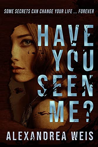 Stock image for Have You Seen Me? for sale by Better World Books