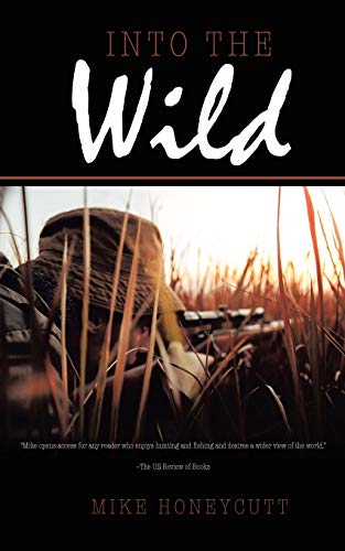 Imagen de archivo de Into the Wild a la venta por GF Books, Inc.