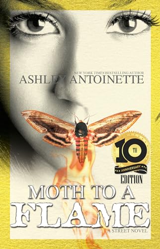 Imagen de archivo de Moth to a Flame: Tenth Anniversary Edition a la venta por Goodwill Industries