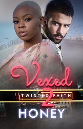 Stock image for Vexed 2 : Twisted Faith for sale by Better World Books